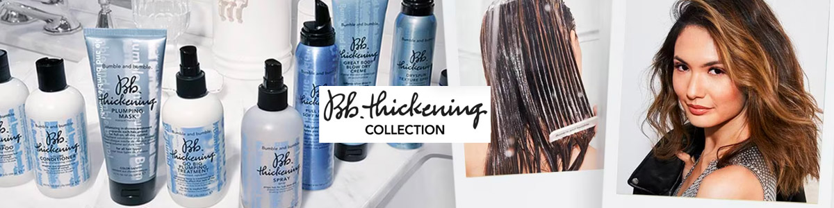 Bumble and Bumble Thickening